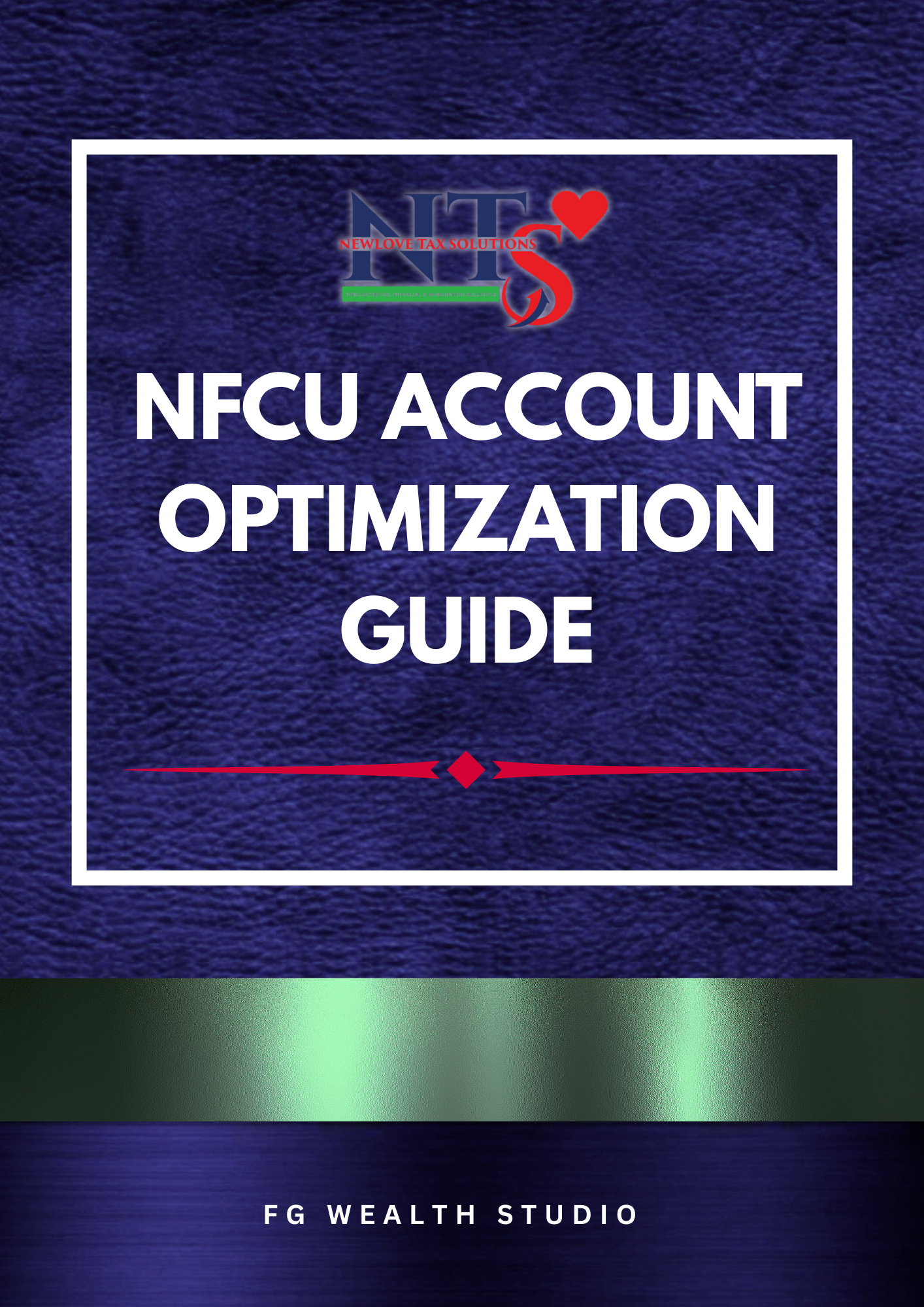 NFCU Account Optimization Guide
